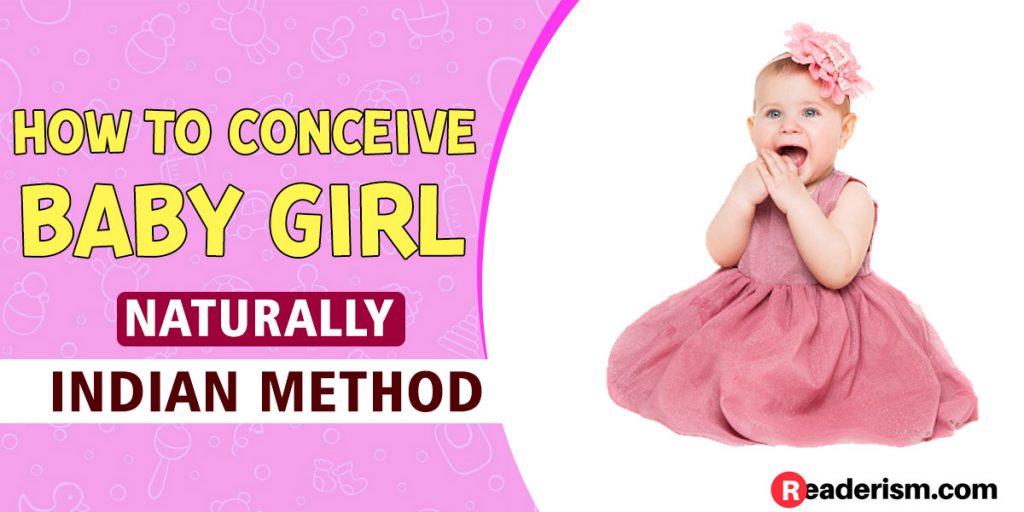 how-to-conceive-baby-girl-naturally-indian-method-readerism-com